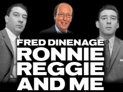 Ronnie, Reggie and Me
