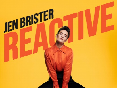 Jen Brister: Reactive