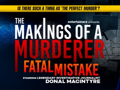 The Makings of a Murderer: Fatal Mistake